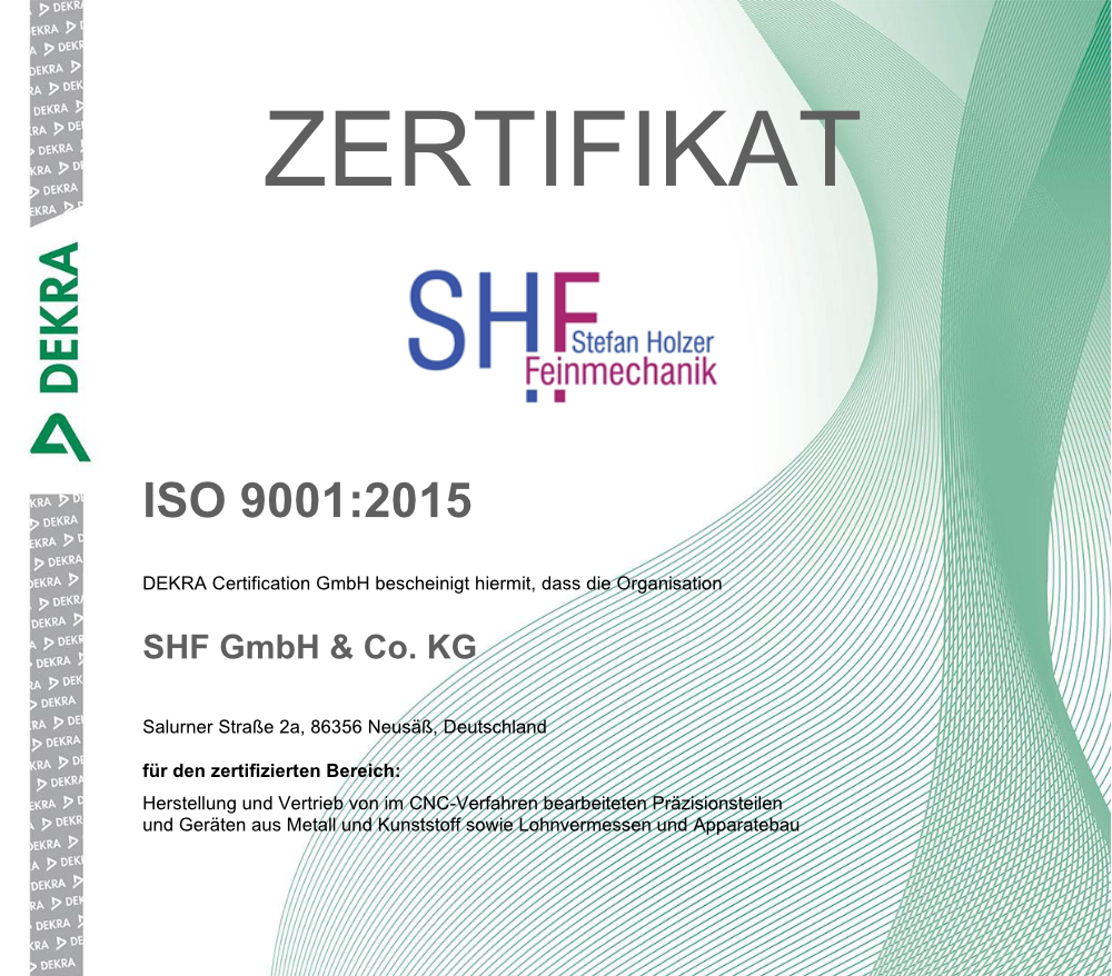 Holzer Feinmechanik ist DIN EN ISO ISO 9001:2015 zertifiziert